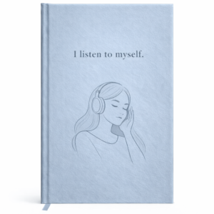 I Listen to Myself