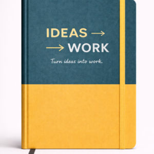 Ideas Work