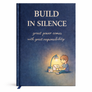 Build In Silence